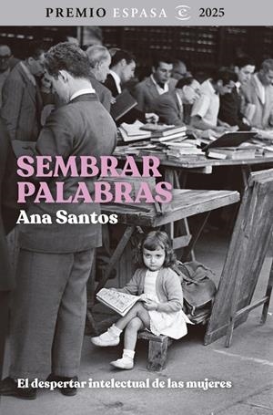 SEMBRAR PALABRAS [RUSTICA] | SANTOS, ANA | Akira Comics  - libreria donde comprar comics, juegos y libros online