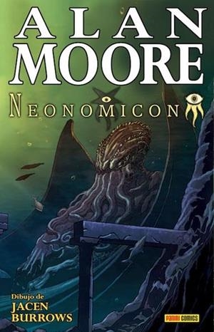 NEONOMICON DE ALAN MOORE (REEDICION) [CARTONE] | MOORE, ALAN / BURROWS, JACEN | Akira Comics  - libreria donde comprar comics, juegos y libros online
