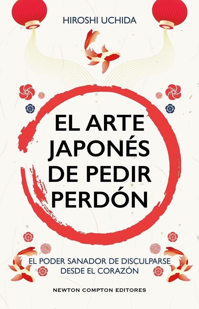 ARTE JAPONES DE PEDIR PERDON, EL [RUSTICA] | UCHIDA, HIROSHI | Akira Comics  - libreria donde comprar comics, juegos y libros online