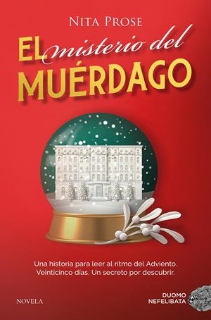 MISTERIO DEL MUERDAGO, EL [CARTONE] | PROSE, NITA | Akira Comics  - libreria donde comprar comics, juegos y libros online