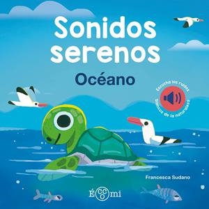 SONIDOS SERENOS: OCEANO [CARTONE] | SUDANO, FRANCESCA | Akira Comics  - libreria donde comprar comics, juegos y libros online