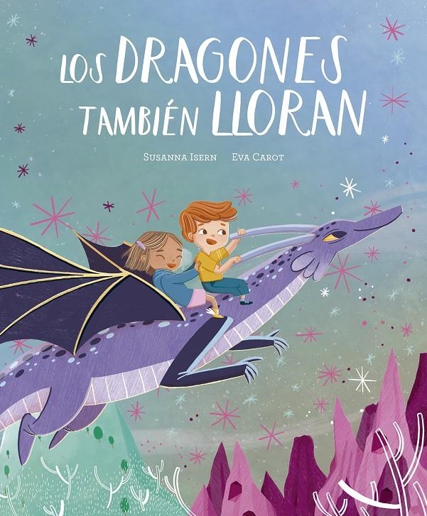 DRAGONES TAMBIEN LLORAN, LOS [CARTONE] | ISERN, SUSANNA / CABOT, EVA | Akira Comics  - libreria donde comprar comics, juegos y libros online