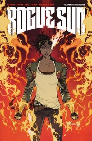 ROGUE SUN VOL.04: DIVINITY [RUSTICA] | PARROTT, RYAN / ABEL  | Akira Comics  - libreria donde comprar comics, juegos y libros online