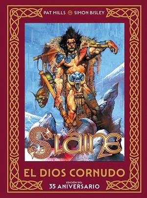 SLAINE: EL DIOS CORNUDO (ED.35 ANIVERSARIO) [CARTONE] | BISLEY, SIMON / MILLS, PAT | Akira Comics  - libreria donde comprar comics, juegos y libros online