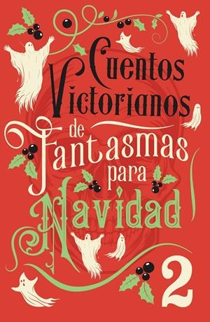 CUENTOS VICTORIANOS DE FANTASMAS PARA NAVIDAD 2 [RUSTICA] | Akira Comics  - libreria donde comprar comics, juegos y libros online