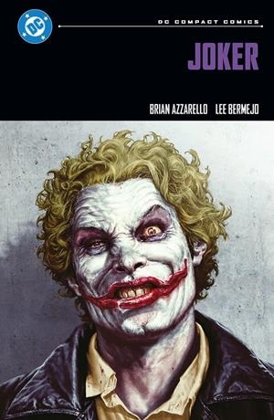 DC COMPACT: JOKER [RUSTICA] | AZZARELLO, BRIAN / BERMEJO, LEE | Akira Comics  - libreria donde comprar comics, juegos y libros online