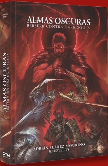 ALMAS OSCURAS: BERSERK CONTRA DARK SOULS [CARTONE] | SUAREZ MOURIÑO, ADRIAN | Akira Comics  - libreria donde comprar comics, juegos y libros online