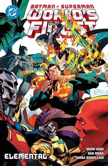 DC PREMIERE: AMANECER DE DC BATMAN / SUPERMAN Nº03, ELEMENTAL [RUSTICA] | WAID, MARK / MORA, DAN | Akira Comics  - libreria donde comprar comics, juegos y libros online
