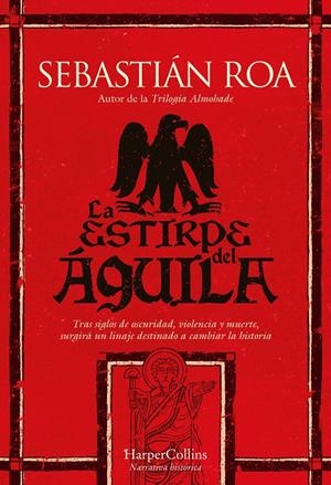 ESTIRPE DEL AGUILA, LA [CARTONE] | ROA, SEBASTIAN | Akira Comics  - libreria donde comprar comics, juegos y libros online