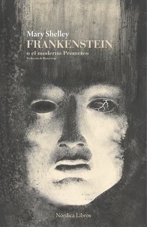 FRANKENSTEIN O EL MODERNO PROMETO [RUSTICA] | SHELLEY, MARY | Akira Comics  - libreria donde comprar comics, juegos y libros online