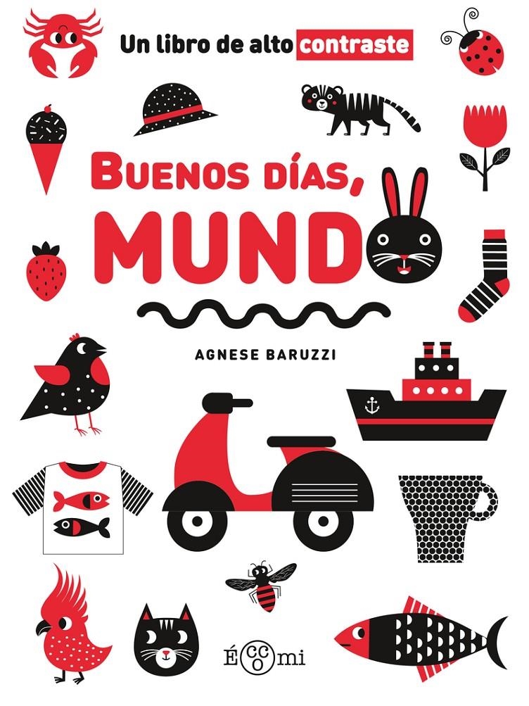 BUENOS DIAS, MUNDO [CARTONE] | BARUZZI, AGNESE | Akira Comics  - libreria donde comprar comics, juegos y libros online