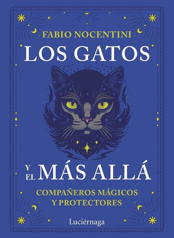 GATOS Y EL MAS ALLA, LOS [RUSTICA] | NOCENTINI, FABIO | Akira Comics  - libreria donde comprar comics, juegos y libros online