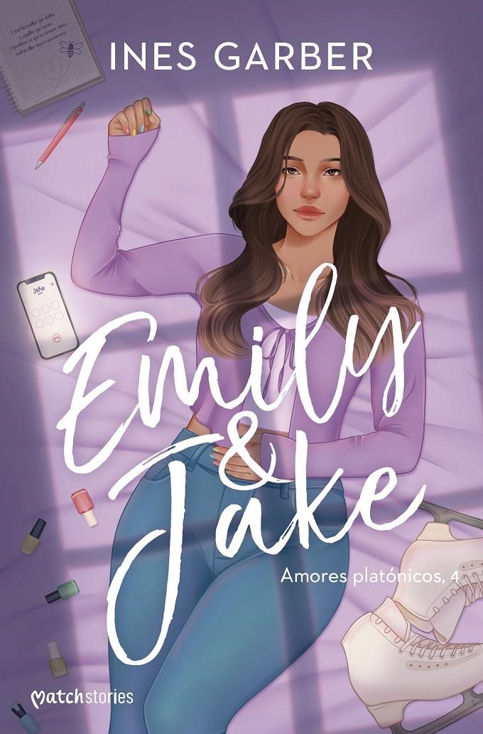 EMILY & JAKE (AMORES PLATONICOS 4) [RUSTICA] | GARBER, INES | Akira Comics  - libreria donde comprar comics, juegos y libros online