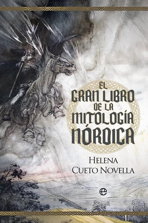 GRAN LIBRO DE LA MITOLOGIA NORDICA, EL [RUSTICA] | CUETO, HELENA | Akira Comics  - libreria donde comprar comics, juegos y libros online