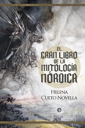 GRAN LIBRO DE LA MITOLOGIA NORDICA, EL [RUSTICA] | CUETO, HELENA | Akira Comics  - libreria donde comprar comics, juegos y libros online
