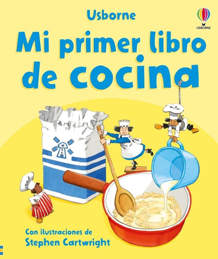 MI PRIMER LIBRO DE COCINA [CARTONE] | WILKES, ANGELA / CARTWRIGHT | Akira Comics  - libreria donde comprar comics, juegos y libros online