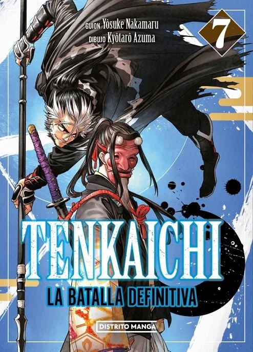 TENKAICHI: LA BATALLA DEFINITIVA Nº07 [RUSTICA] | NAKAMARU, YOSUKE / AZUMA, KYOTARO | Akira Comics  - libreria donde comprar comics, juegos y libros online