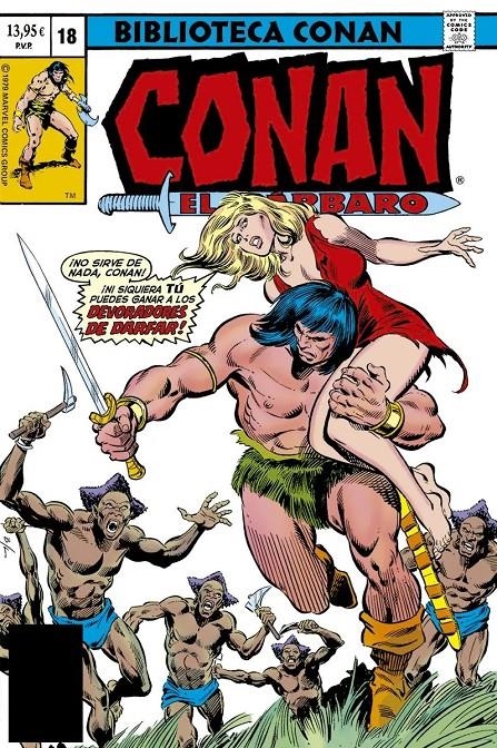 BIBLIOTECA MARVEL: CONAN EL BARBARO Nº18 (1980 / 102-108 USA ) [RUSTICA] | THOMAS, ROY | Akira Comics  - libreria donde comprar comics, juegos y libros online
