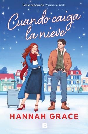 CUANDO CAIGA LA NIEVE [RUSTICA] | GRACE, HANNAH | Akira Comics  - libreria donde comprar comics, juegos y libros online