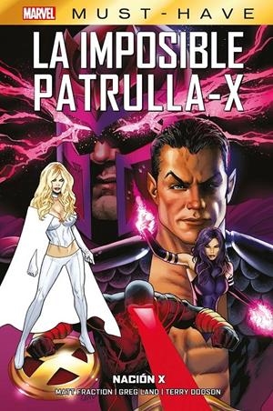 MARVEL MUST-HAVE: LA IMPOSIBLE PATRULLA-X VOL.13, NACION X[CARTONE] | FRACTION, MATT / DODSON, TERRY | Akira Comics  - libreria donde comprar comics, juegos y libros online