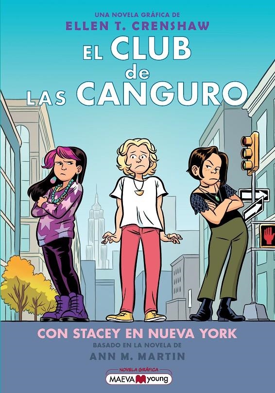 CLUB DE LAS CANGURO, EL VOL.14: CON STACEY EN NUEVA YORK [RUSTICA] | CRENSHAW, ELLEN T. | Akira Comics  - libreria donde comprar comics, juegos y libros online