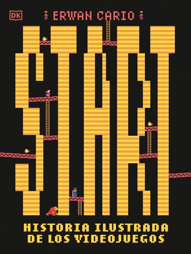 START! HISTORIA ILUSTRADA DE LOS VIDEOJUEGOS [CARTONE] | CARIO, ERWAN | Akira Comics  - libreria donde comprar comics, juegos y libros online