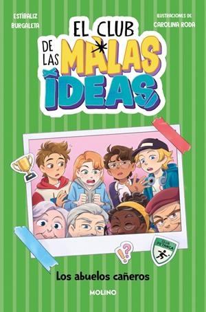 CLUB DE LAS MALAS IDEAS, EL Nº03: LOS ABUELOS CAÑEROS [CARTONE] | BURGALETA, ESTIBALIZ / RODA, CAROLINA | Akira Comics  - libreria donde comprar comics, juegos y libros online
