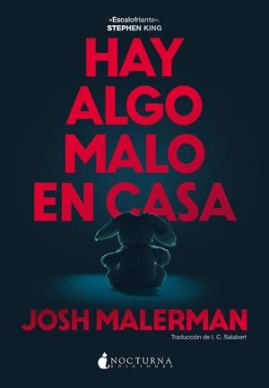 HAY ALGO MALO EN CASA [RUSTICA] | MALERMAN, JOSH | Akira Comics  - libreria donde comprar comics, juegos y libros online