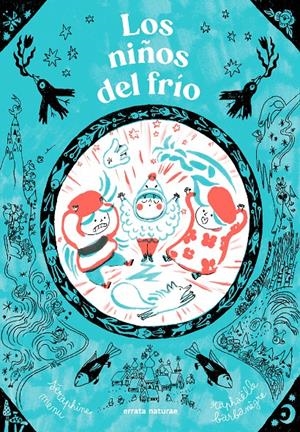NIÑOS DEL FRIO, LOS [RUSTICA] | MENU, SERAPHINE | Akira Comics  - libreria donde comprar comics, juegos y libros online
