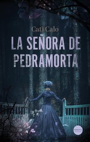 SEÑORA DE PEDRAMORTA, LA [RUSTICA] | CALO, CATI | Akira Comics  - libreria donde comprar comics, juegos y libros online