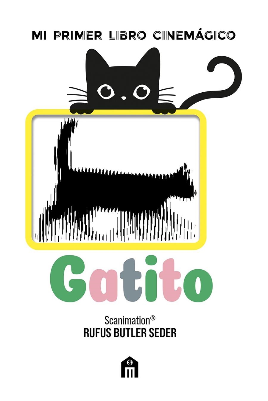 GATITO (MI PRIMER LIBRO CINEMAGICO) [CARTONE] | BUTLER SEDER, RUFUS | Akira Comics  - libreria donde comprar comics, juegos y libros online