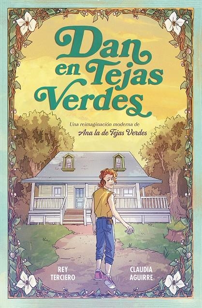 DAN EN TEJAS VERDES [CARTONE] | TERCIERO, REY / AGUIRRE, CLAUDIA | Akira Comics  - libreria donde comprar comics, juegos y libros online