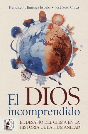 DIOS INCOMPRENDIDO, EL [RUSTICA] | SOTO CHICA, JOSE / JIMENEZ ESPEJO, FRANCISCO J. | Akira Comics  - libreria donde comprar comics, juegos y libros online