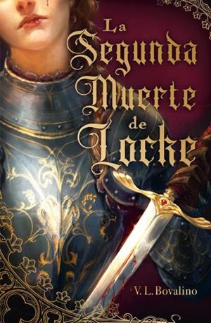 SEGUNDA MUERTE DE LOCKE, LA [RUSTICA] | BOVALINO, V. L. | Akira Comics  - libreria donde comprar comics, juegos y libros online