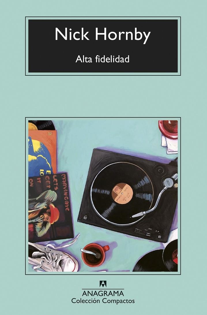ALTA FIDELIDAD [RUSTICA] | HORNBY, NICK | Akira Comics  - libreria donde comprar comics, juegos y libros online