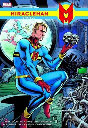 MARVEL OMNIBUS: MIRACLEMAN [CARTONE] | LEACH, GARRY / DAVIS, ALAN | Akira Comics  - libreria donde comprar comics, juegos y libros online