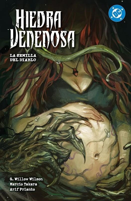 DC PREMIERE: AMANECER DE DC HIEDRA VENENOSA Nº03, LA SEMILLA DEL DIABLO [RUSTICA] | TAKARA, MARCIO | Akira Comics  - libreria donde comprar comics, juegos y libros online