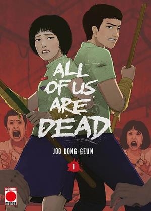 ALL OF US ARE DEAD Nº01 [RUSTICA] | DONG- GEUN, JOO | Akira Comics  - libreria donde comprar comics, juegos y libros online