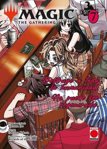 MAGIC: THE GATHERING (DESTRUYE A TODA LA HUMANIDAD) Nº07 [RUSTICA] | ISE, KATSURA / YOKOTA, TAKUMA | Akira Comics  - libreria donde comprar comics, juegos y libros online