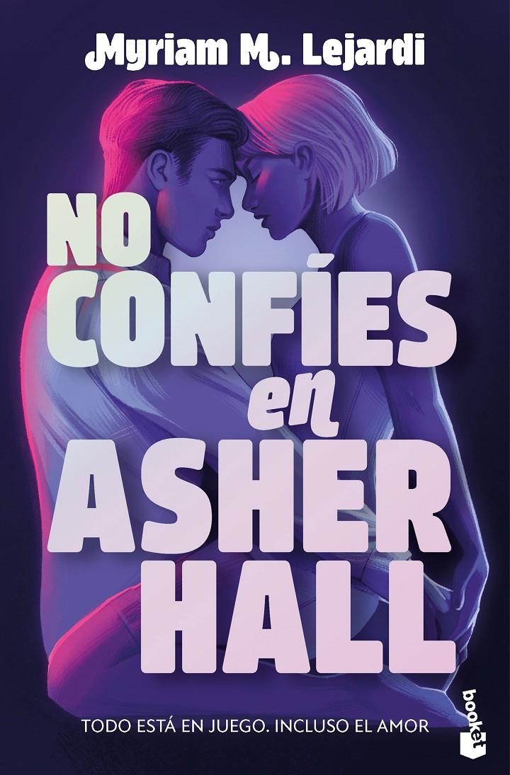 NO CONFIES EN ASHER HALL [BOLSILLO] | M. LEJARDI, MYRIAM | Akira Comics  - libreria donde comprar comics, juegos y libros online