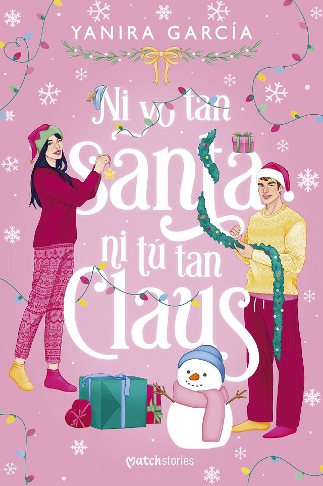 NI YO TAN SANTA NI TU TAN CLAUS [RUSTICA] | GARCIA, YANIRA | Akira Comics  - libreria donde comprar comics, juegos y libros online