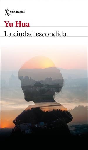 CIUDAD ESCONDIDA, LA [RUSTICA] | HUA, YU | Akira Comics  - libreria donde comprar comics, juegos y libros online