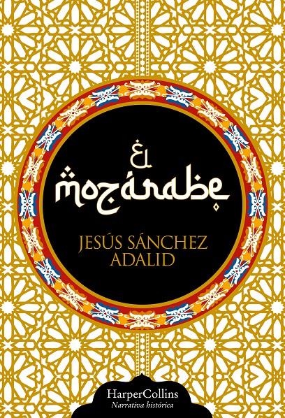 MOZARABE, EL [CARTONE] | SANCHEZ ADALID, JESUS | Akira Comics  - libreria donde comprar comics, juegos y libros online