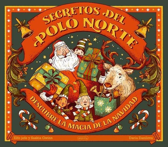 SECRETOS DEL POLO NORTE [CARTONE] | GWINN, SASKIA / DANILOVA, DARIA | Akira Comics  - libreria donde comprar comics, juegos y libros online