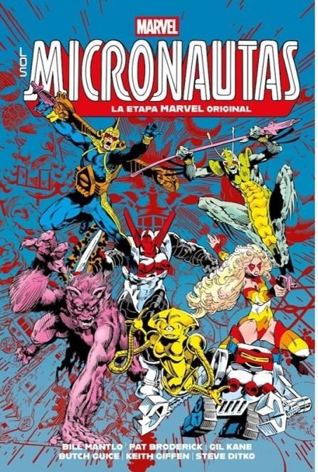 MARVEL LIMITED EDITION: LOS MICRONAUTAS, LA ETAPA MARVEL ORIGINAL VOL.02 [CARTONE] | MANTLO, BILL / GOLDEN, MICHAEL | Akira Comics  - libreria donde comprar comics, juegos y libros online