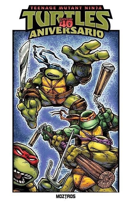 TEENAGE MUTANT NINJA TURTLES : ESPECIAL 40 ANIVERSARIO [RUSTICA] | EASTMAN, KEVIN | Akira Comics  - libreria donde comprar comics, juegos y libros online
