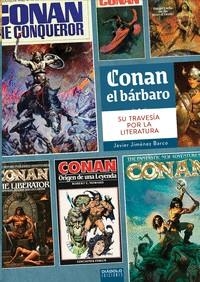 CONAN EL BARBARO: SU TRAVESIA POR LA LITERATURA [CARTONE] | Akira Comics  - libreria donde comprar comics, juegos y libros online