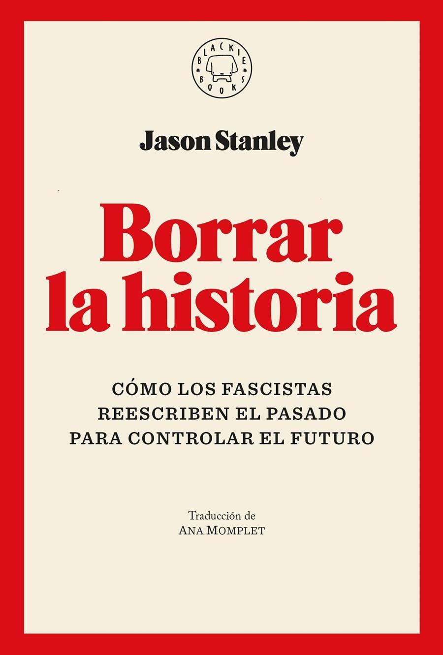 BORRAR LA HISTORIA [CARTONE] | STANLEY, JASON | Akira Comics  - libreria donde comprar comics, juegos y libros online