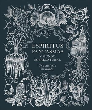 ESPIRITUS, FANTASMAS Y MUNDO SOBRENATURAL [CARTONE] | Akira Comics  - libreria donde comprar comics, juegos y libros online