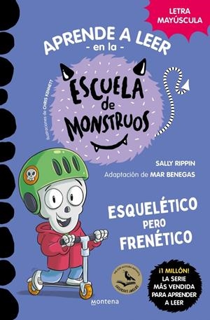 APRENDE A LEER EN LA ESCUELA DE MONSTRUOS Nº21: ESQUELETICO PERO FRENETICO [RUSTICA] | RIPPIN, SALLY / BENEGAS, MAR | Akira Comics  - libreria donde comprar comics, juegos y libros online
